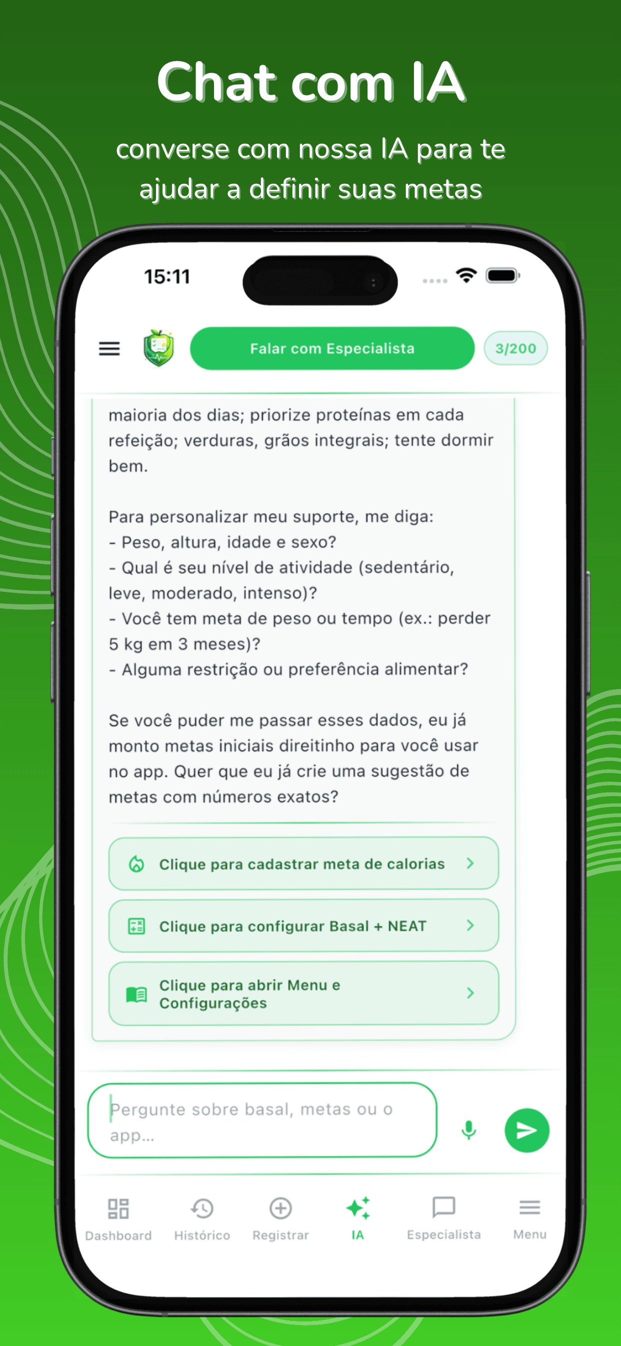 Tela do app Calorias Fácil IA: chat com atalhos para meta de calorias, Basal + NEAT e menu
